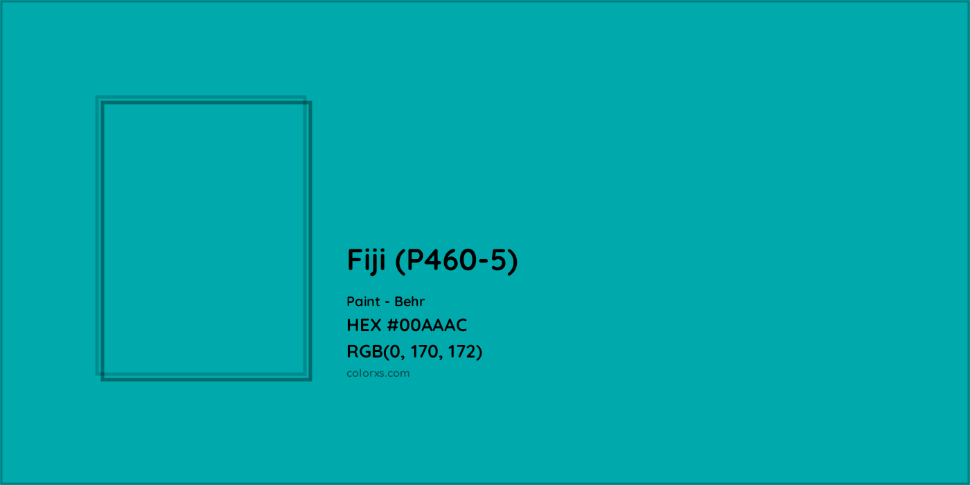 HEX #00AAAC Fiji (P460-5) Paint Behr - Color Code