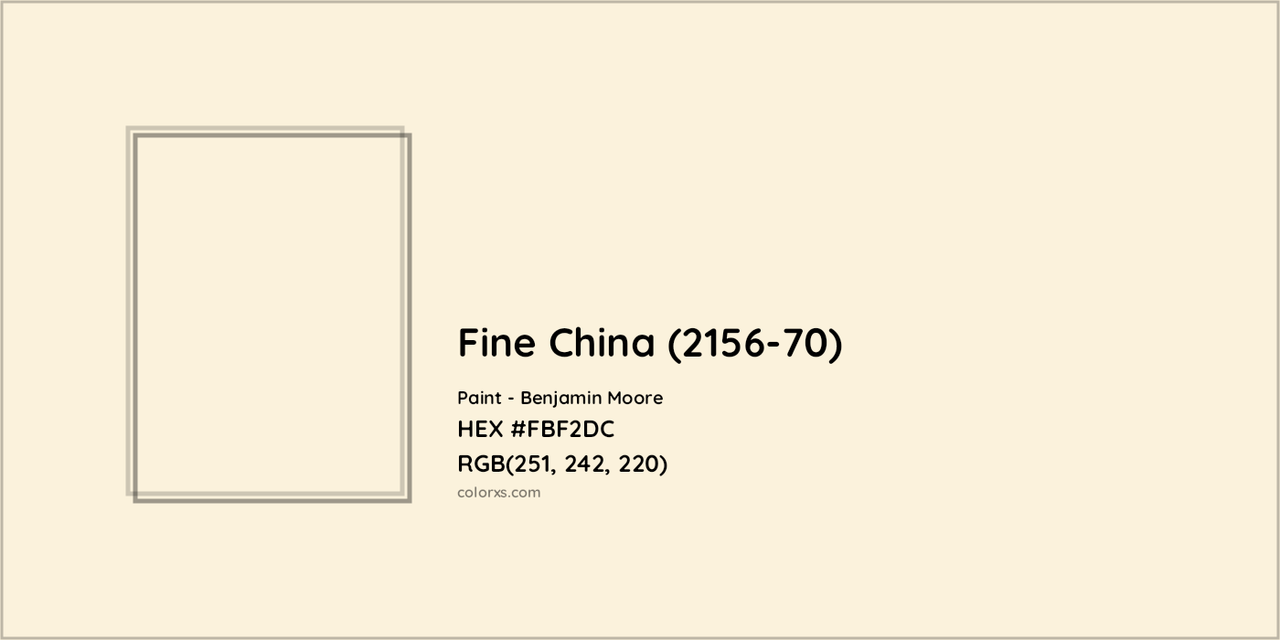 HEX #FBF2DC Fine China (2156-70) Paint Benjamin Moore - Color Code