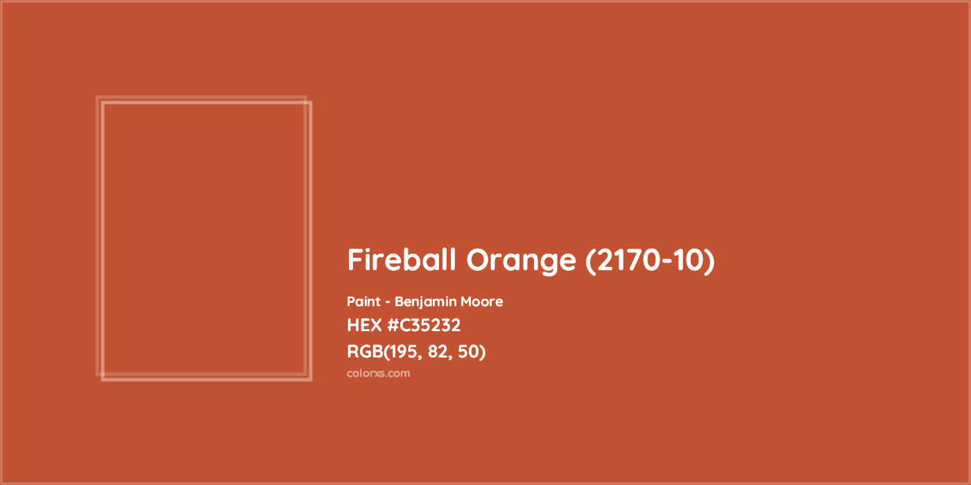 HEX #C35232 Fireball Orange (2170-10) Paint Benjamin Moore - Color Code