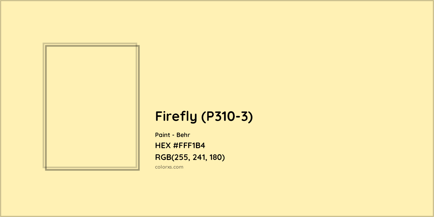 HEX #FFF1B4 Firefly (P310-3) Paint Behr - Color Code