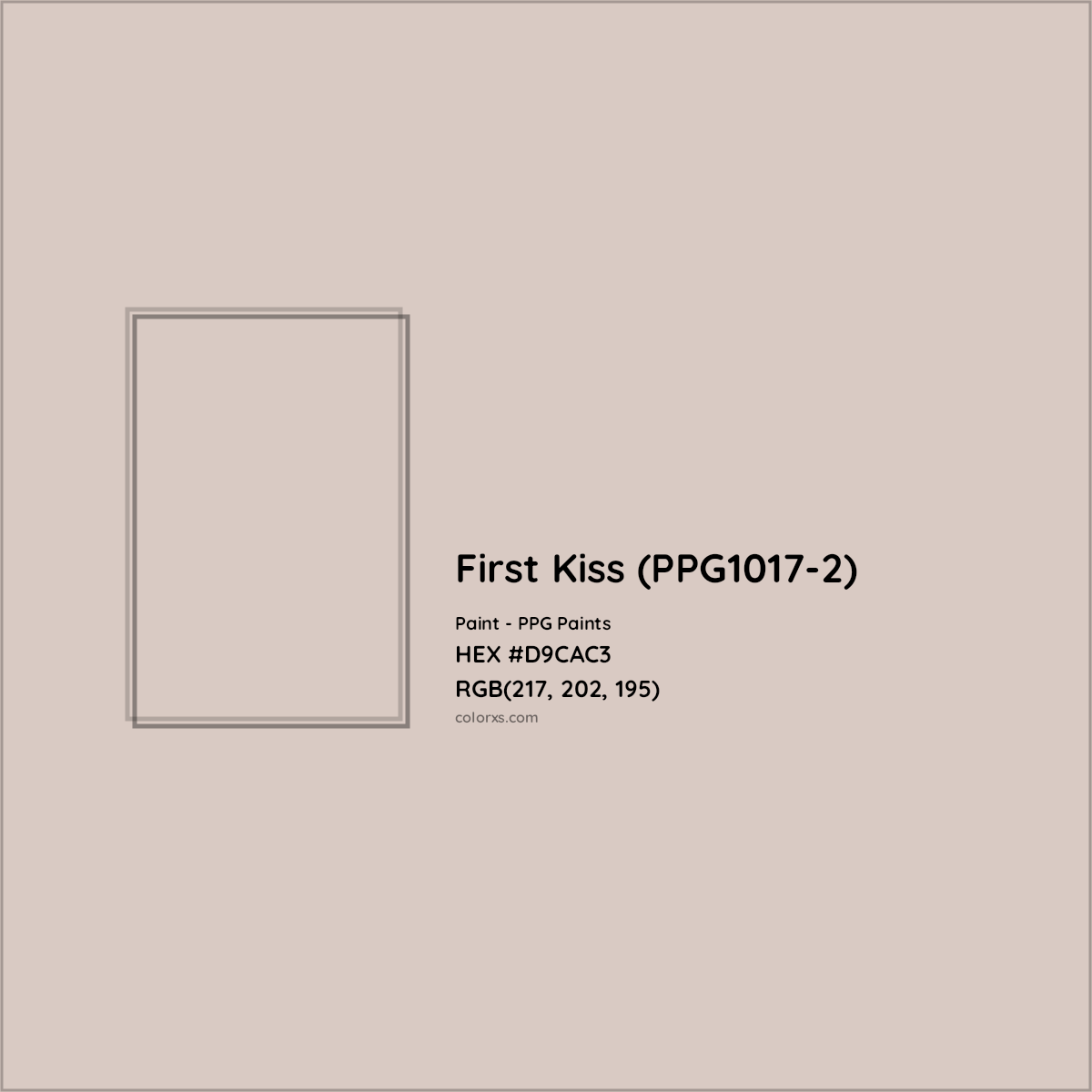 HEX #D9CAC3 First Kiss (PPG1017-2) Paint PPG Paints - Color Code