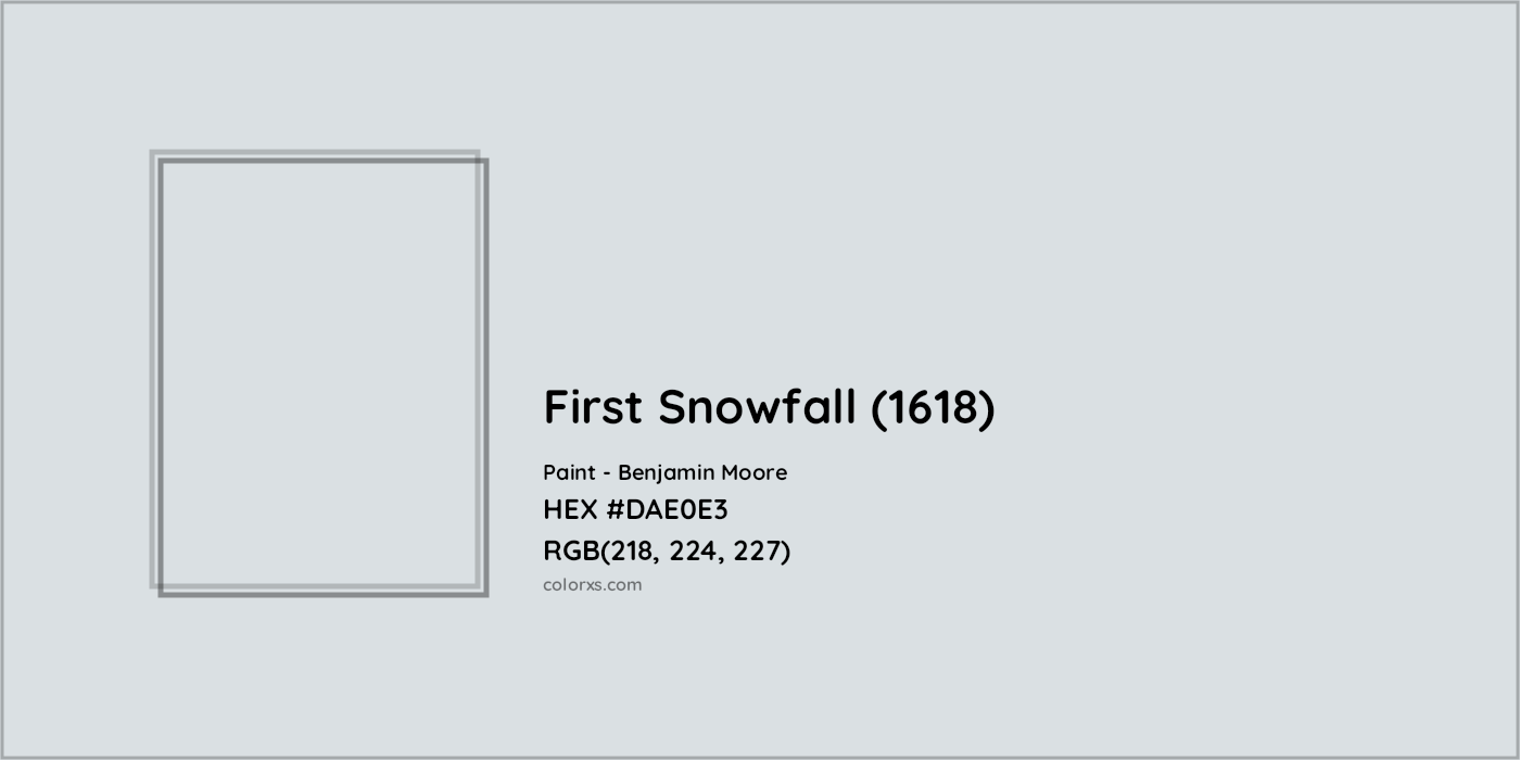 HEX #DAE0E3 First Snowfall (1618) Paint Benjamin Moore - Color Code