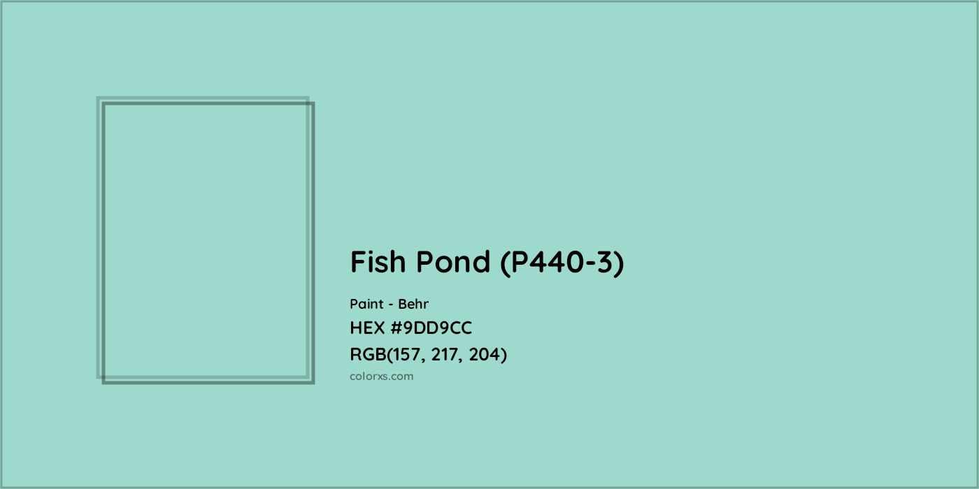 HEX #9DD9CC Fish Pond (P440-3) Paint Behr - Color Code