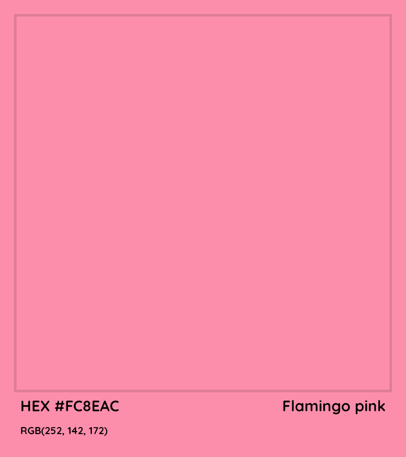 HEX #FC8EAC Flamingo pink Color - Color Code
