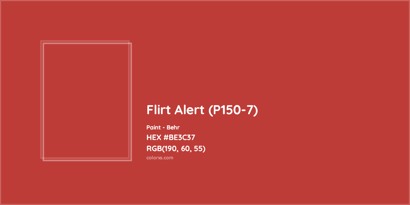HEX #BE3C37 Flirt Alert (P150-7) Paint Behr - Color Code
