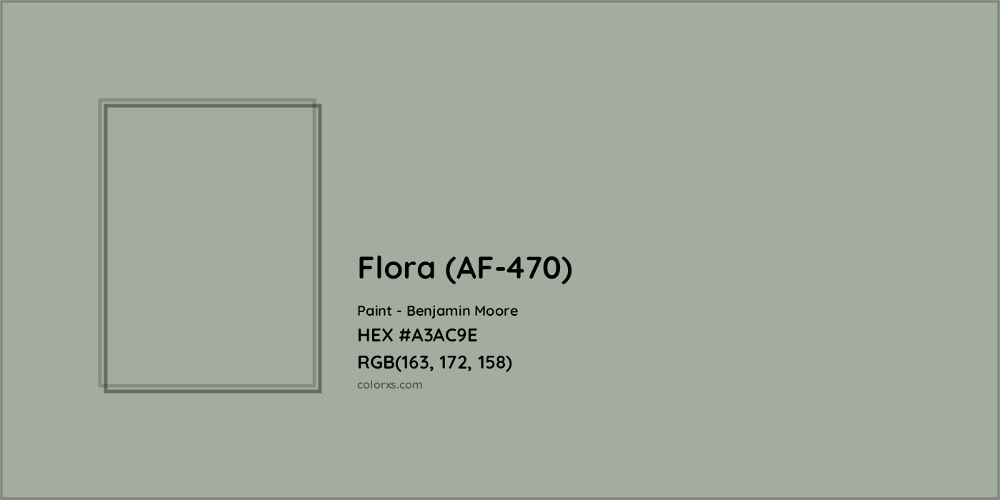 HEX #A3AC9E Flora (AF-470) Paint Benjamin Moore - Color Code