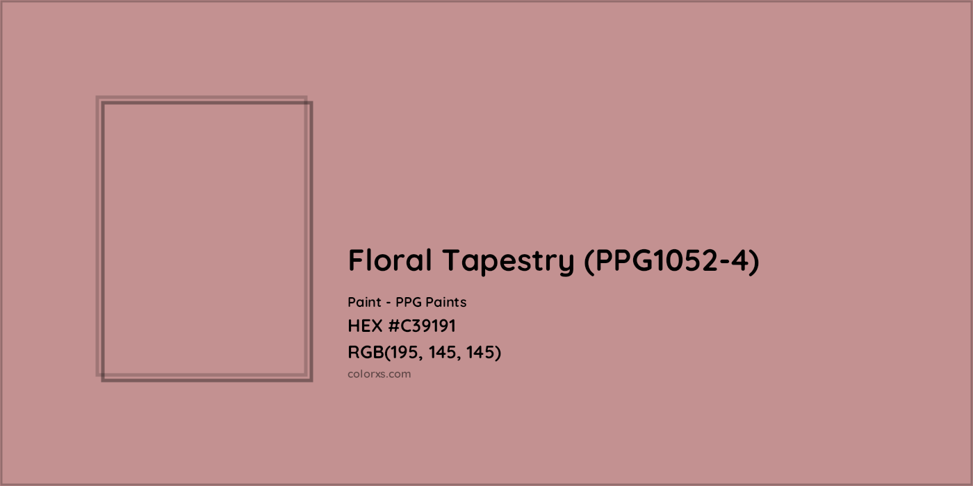 HEX #C39191 Floral Tapestry (PPG1052-4) Paint PPG Paints - Color Code