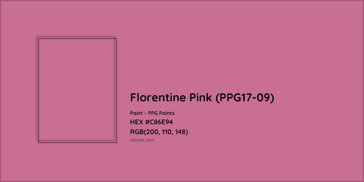 HEX #C86E94 Florentine Pink (PPG17-09) Paint PPG Paints - Color Code