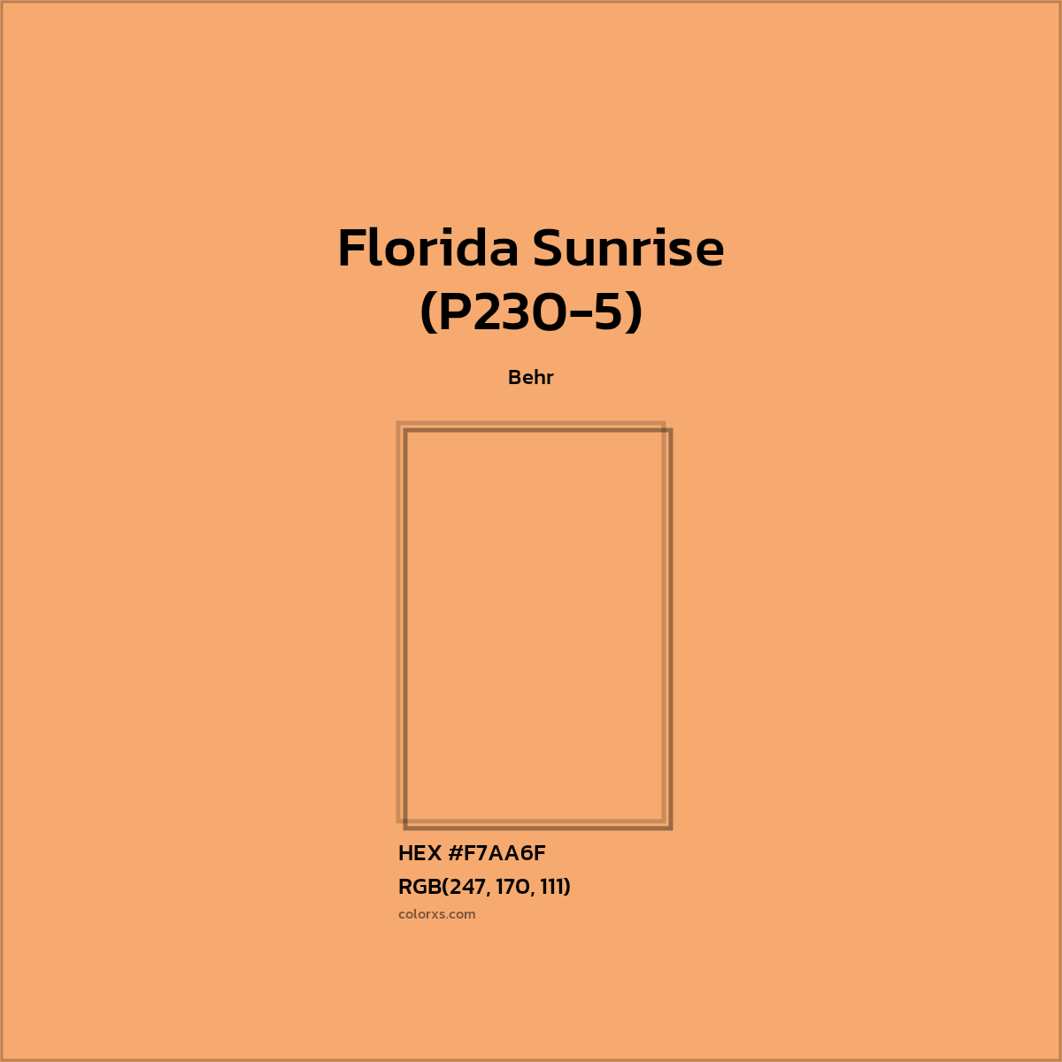 HEX #F7AA6F Florida Sunrise (P230-5) Paint Behr - Color Code