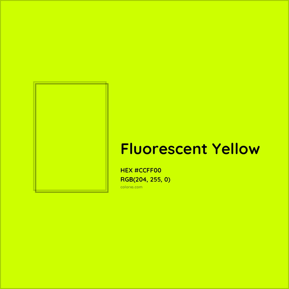 HEX #CCFF00 Fluorescent Yellow Color - Color Code