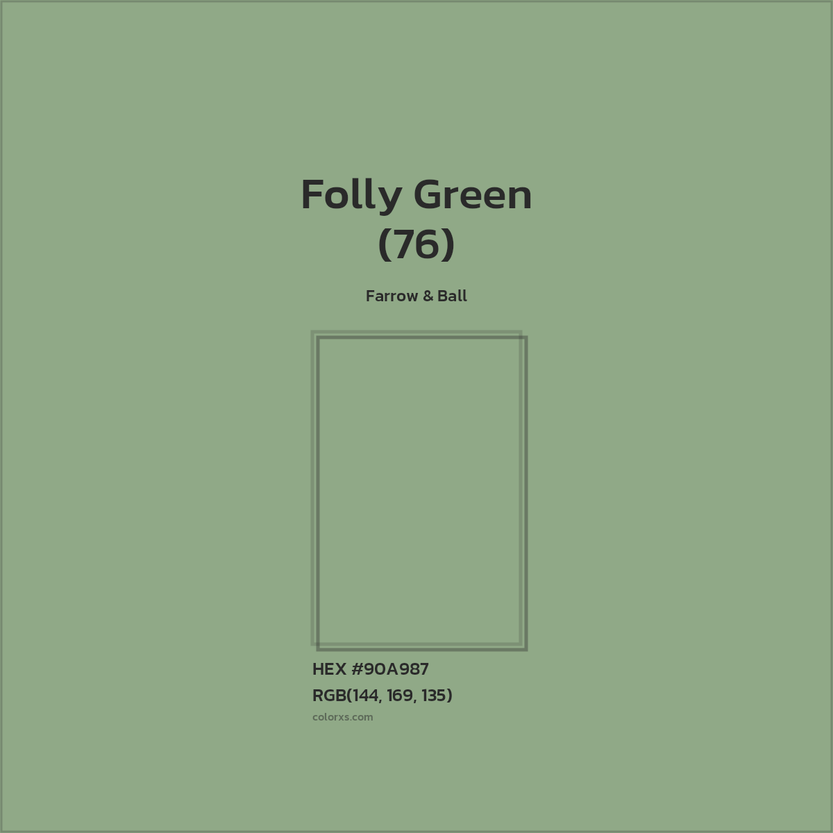 HEX #90A987 Folly Green (76) Paint Farrow & Ball - Color Code