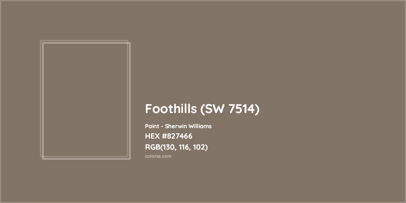 HEX #827466 Foothills (SW 7514) Paint Sherwin Williams - Color Code