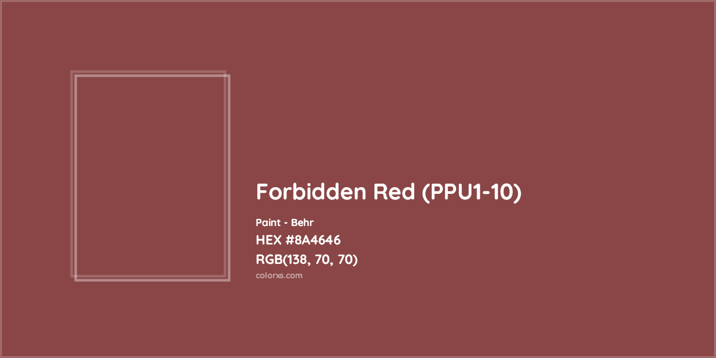HEX #8A4646 Forbidden Red (PPU1-10) Paint Behr - Color Code