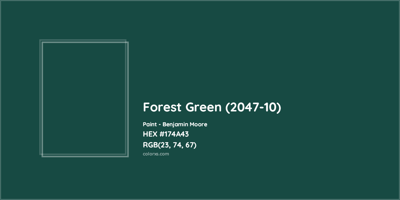 HEX #174A43 Forest Green (2047-10) Paint Benjamin Moore - Color Code