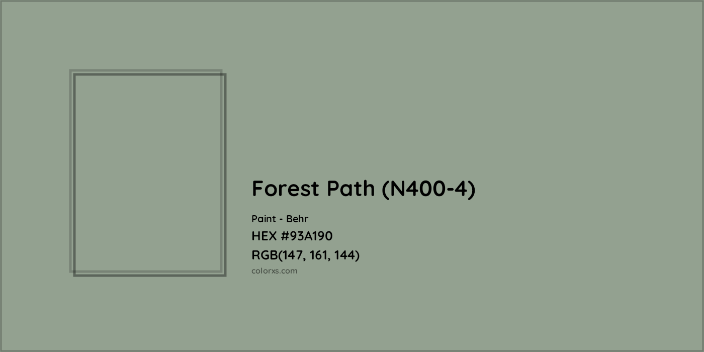 HEX #93A190 Forest Path (N400-4) Paint Behr - Color Code