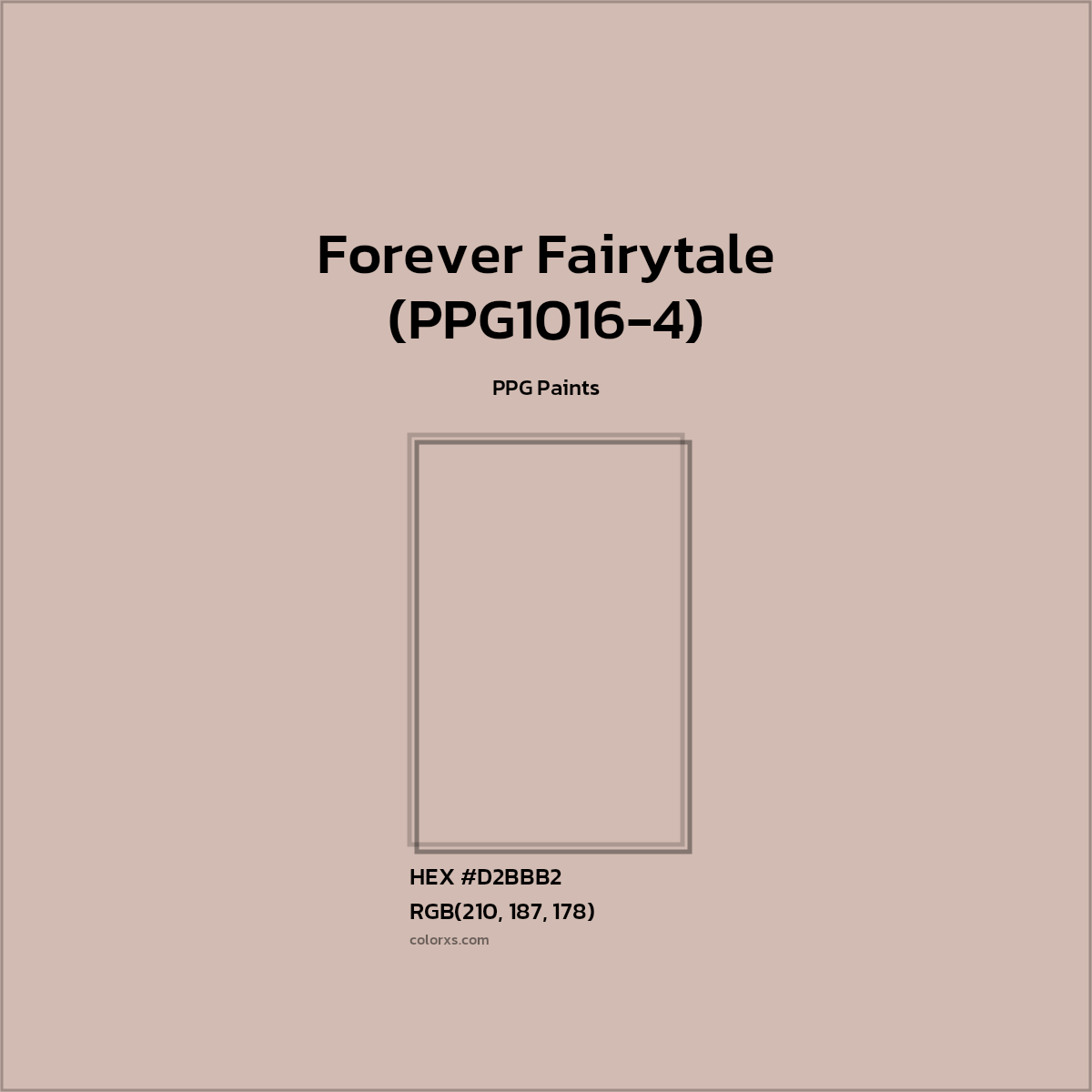 HEX #D2BBB2 Forever Fairytale (PPG1016-4) Paint PPG Paints - Color Code