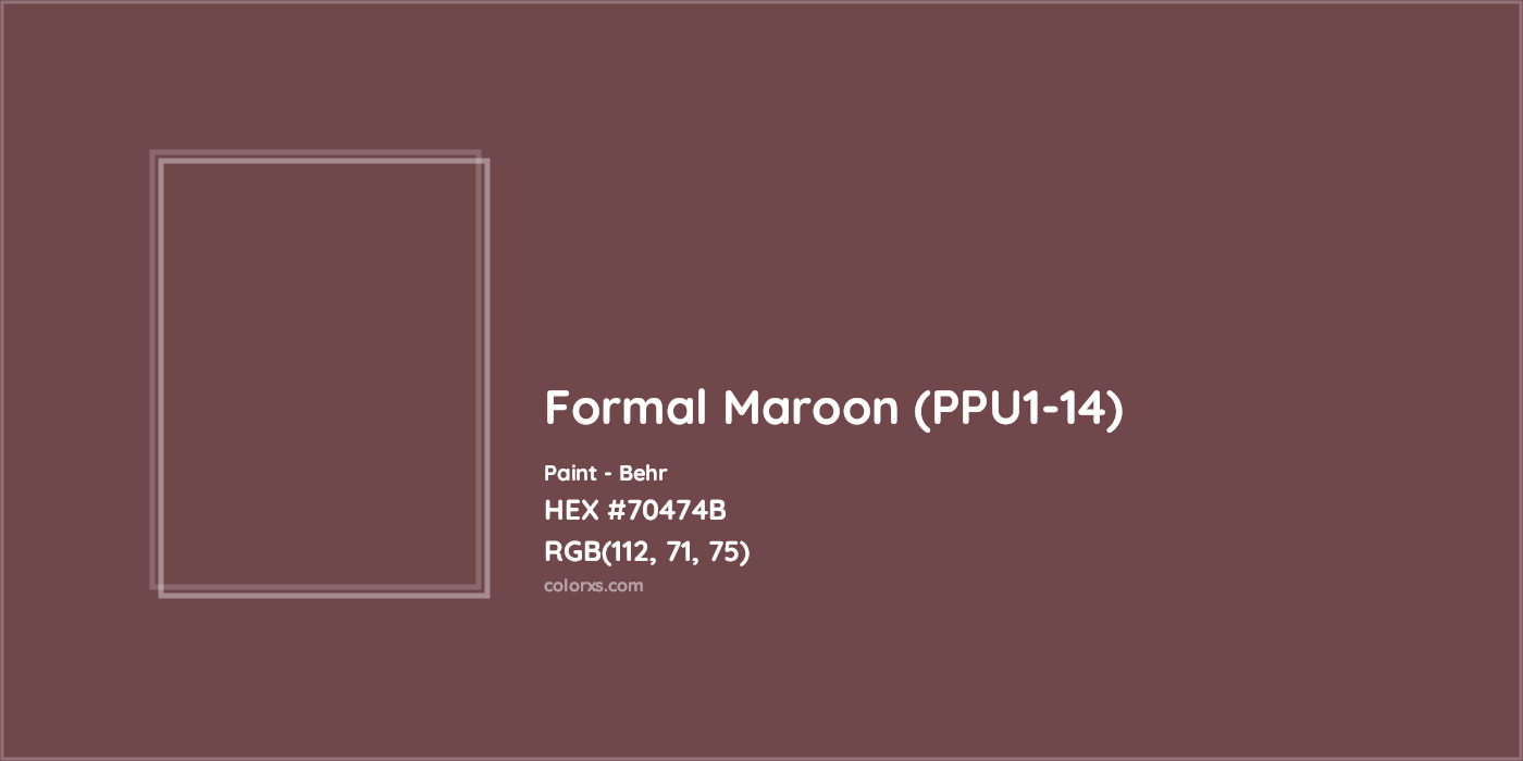 HEX #70474B Formal Maroon (PPU1-14) Paint Behr - Color Code