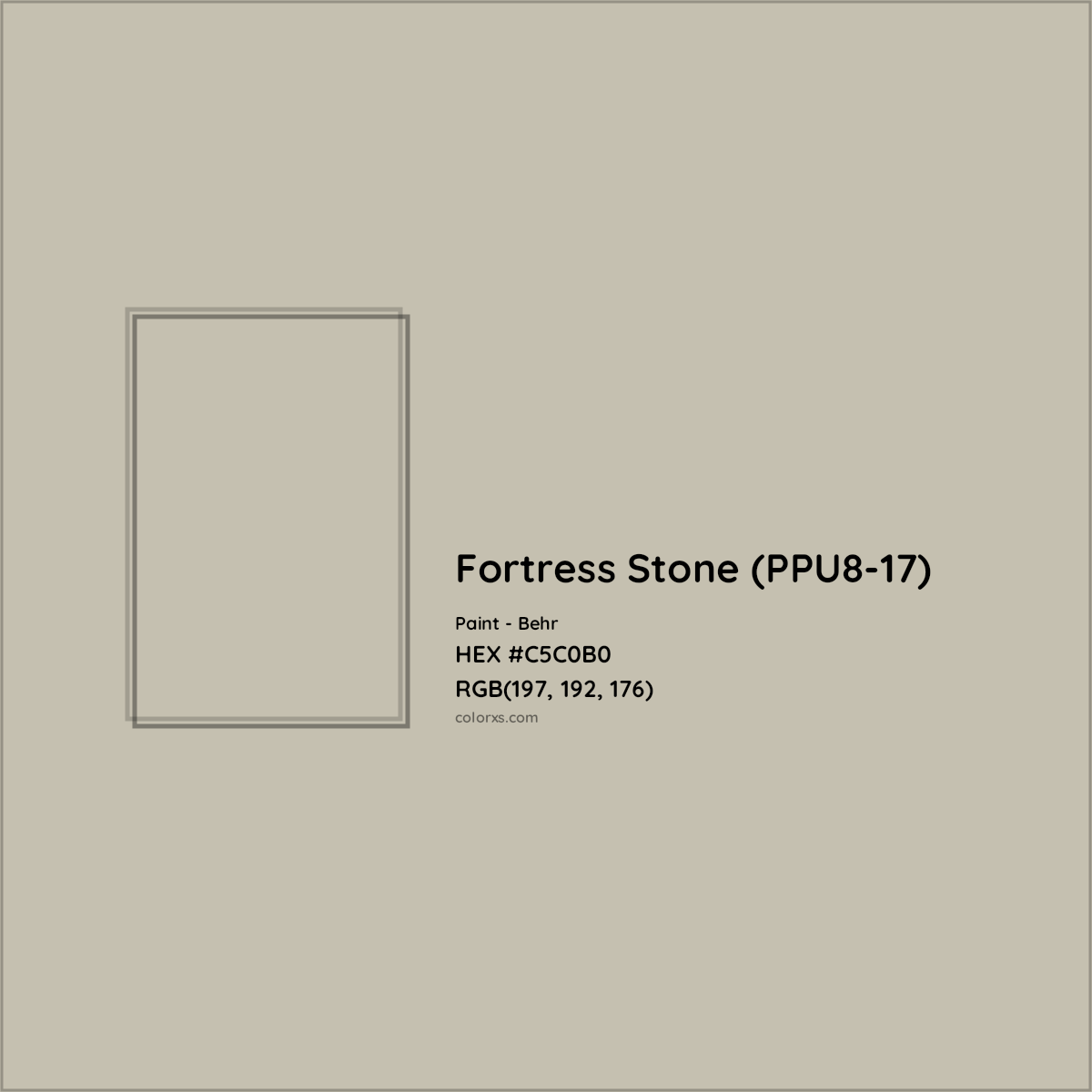 HEX #C5C0B0 Fortress Stone (PPU8-17) Paint Behr - Color Code