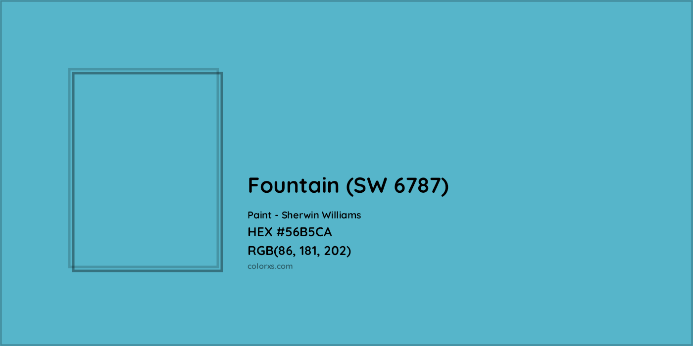 HEX #56B5CA Fountain (SW 6787) Paint Sherwin Williams - Color Code