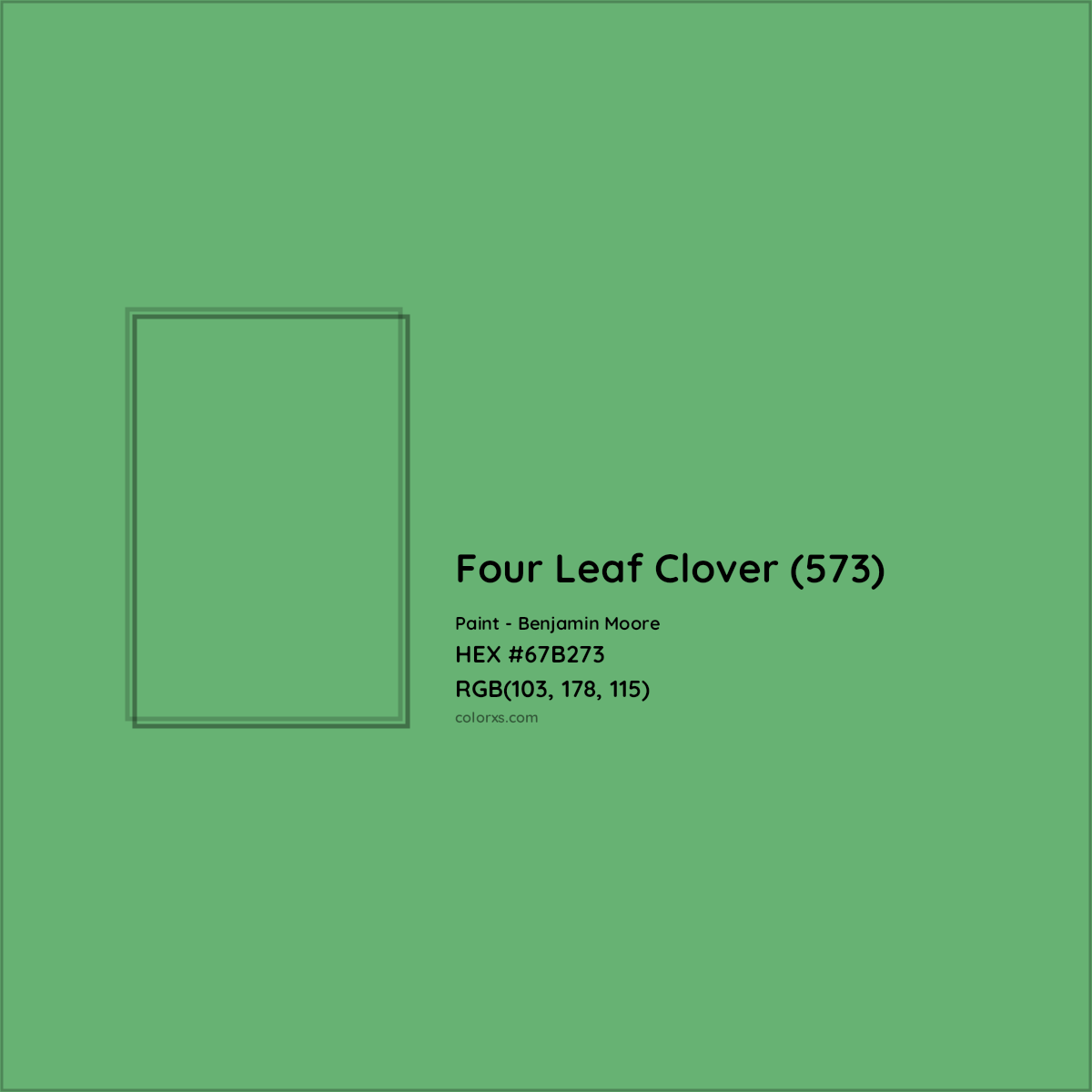 HEX #67B273 Four Leaf Clover (573) Paint Benjamin Moore - Color Code