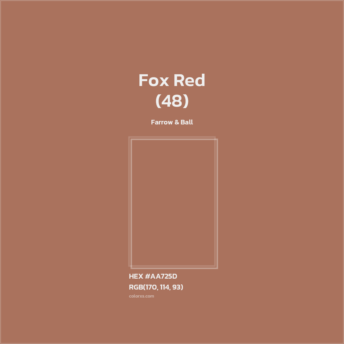 HEX #AA725D Fox Red (48) Paint Farrow & Ball - Color Code