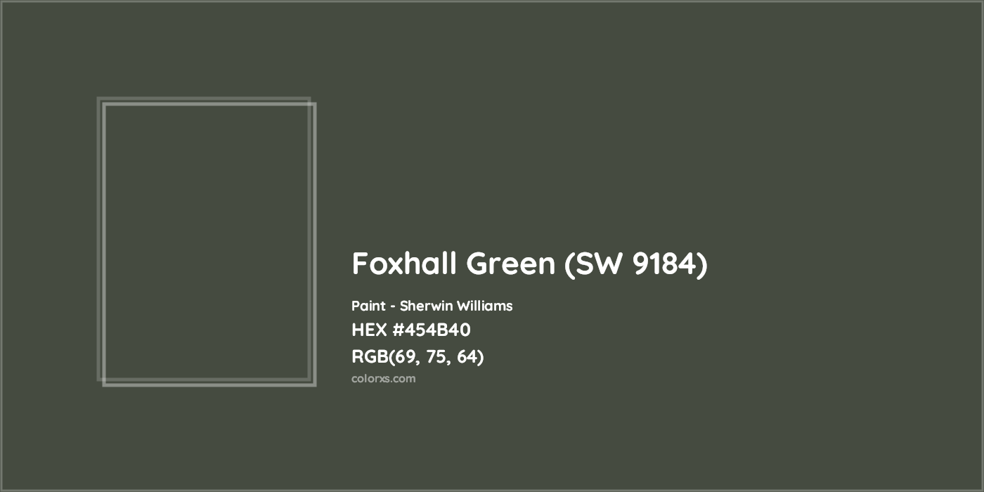 HEX #454B40 Foxhall Green (SW 9184) Paint Sherwin Williams - Color Code