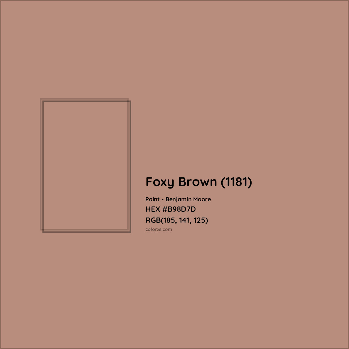 HEX #B98D7D Foxy Brown (1181) Paint Benjamin Moore - Color Code