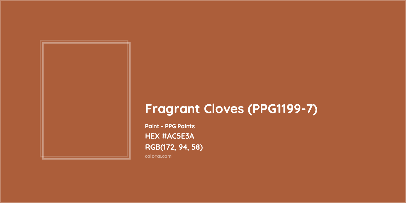 HEX #AC5E3A Fragrant Cloves (PPG1199-7) Paint PPG Paints - Color Code