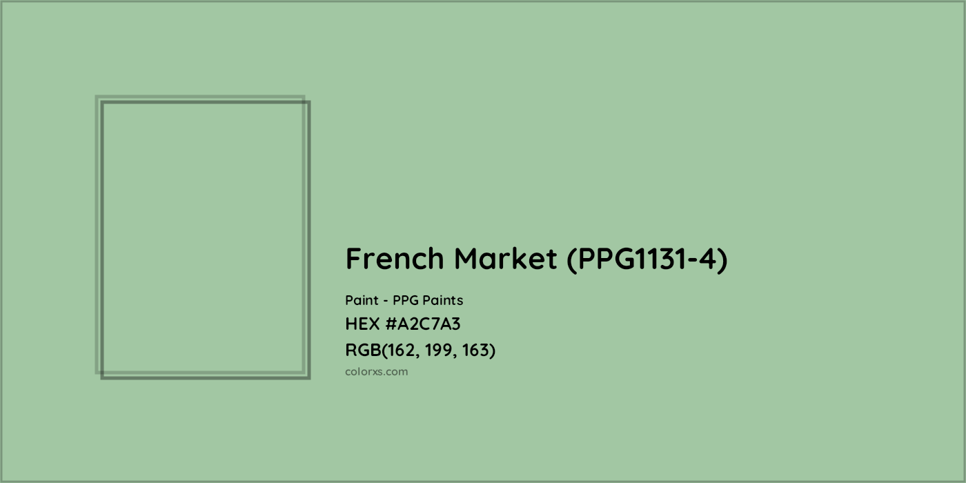HEX #A2C7A3 French Market (PPG1131-4) Paint PPG Paints - Color Code