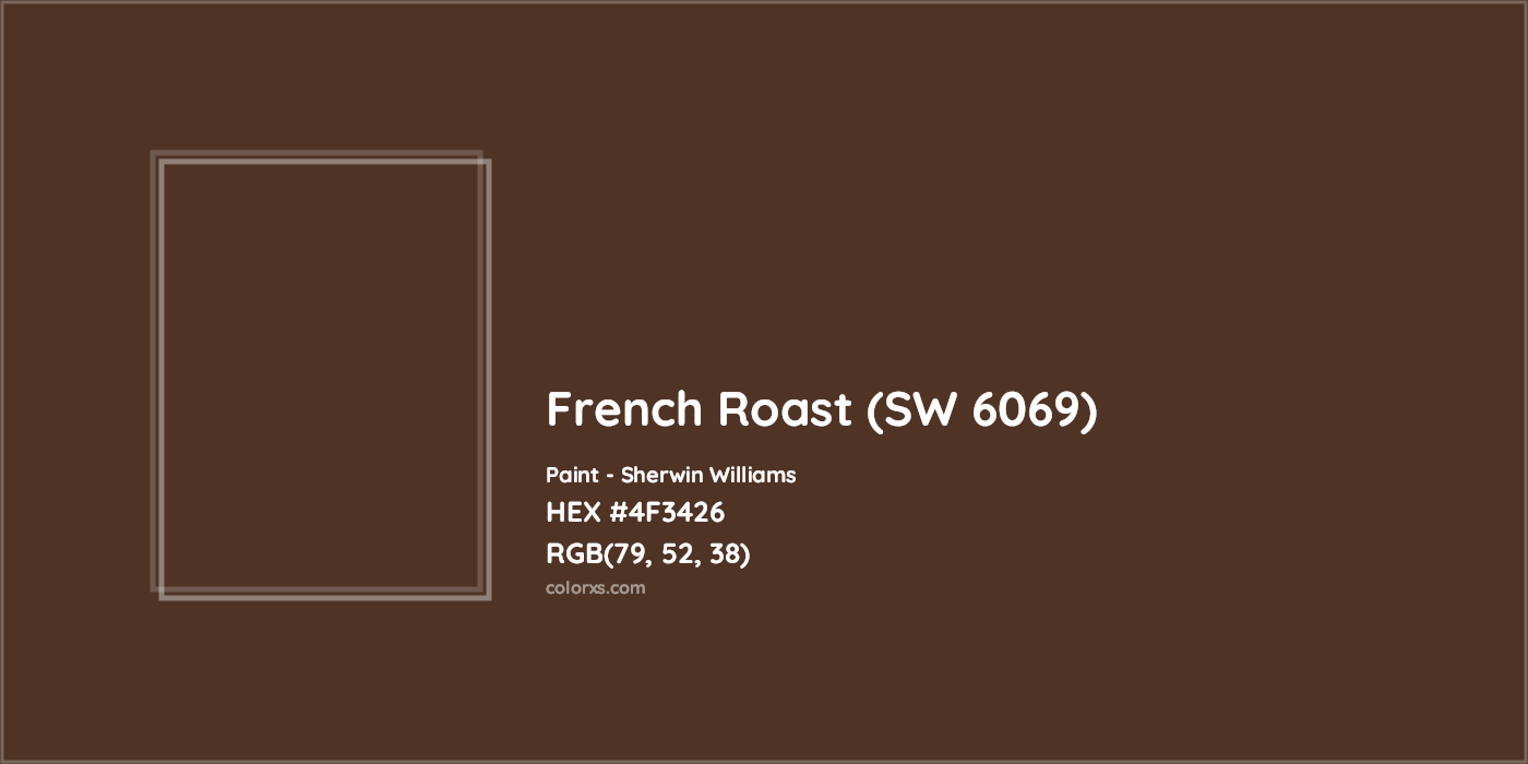 HEX #4F3426 French Roast (SW 6069) Paint Sherwin Williams - Color Code