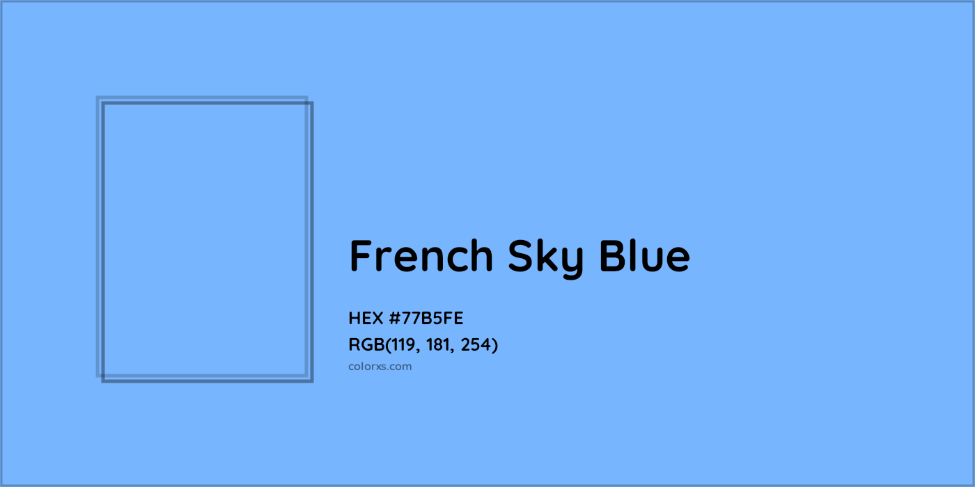 HEX #77B5FE French Sky Blue Color - Color Code