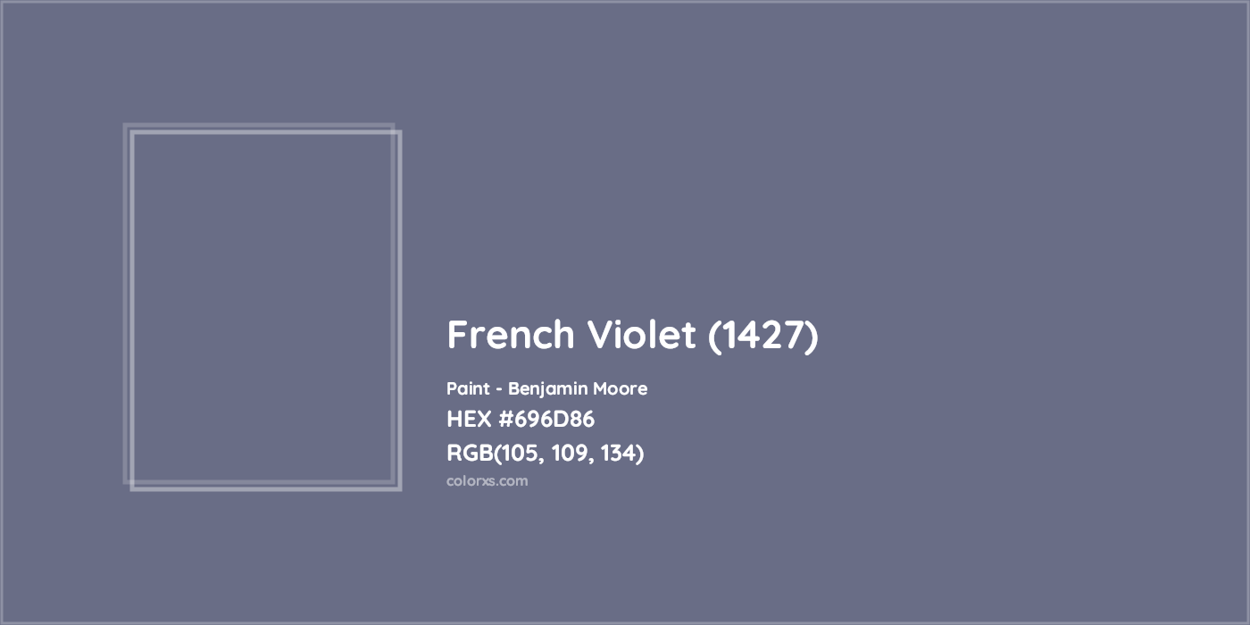 HEX #696D86 French Violet (1427) Paint Benjamin Moore - Color Code