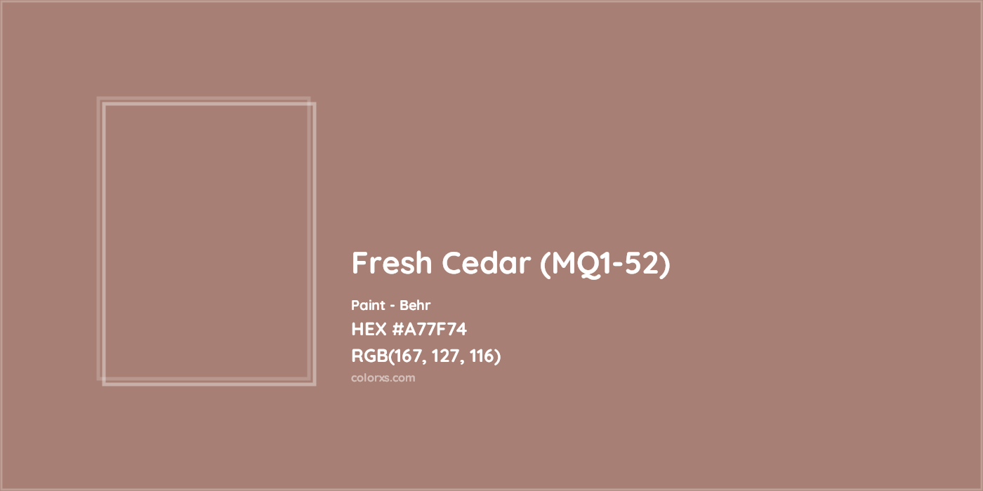 HEX #A77F74 Fresh Cedar (MQ1-52) Paint Behr - Color Code