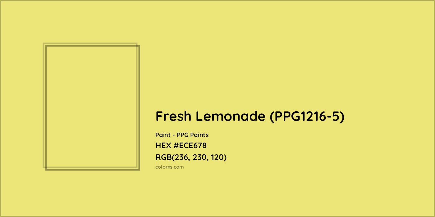 HEX #ECE678 Fresh Lemonade (PPG1216-5) Paint PPG Paints - Color Code