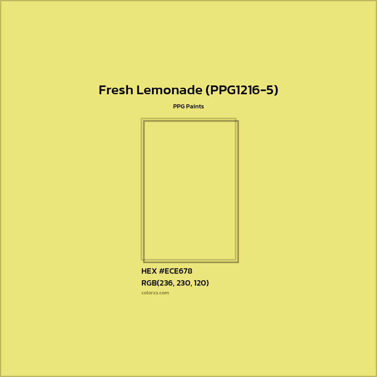 HEX #ECE678 Fresh Lemonade (PPG1216-5) Paint PPG Paints - Color Code