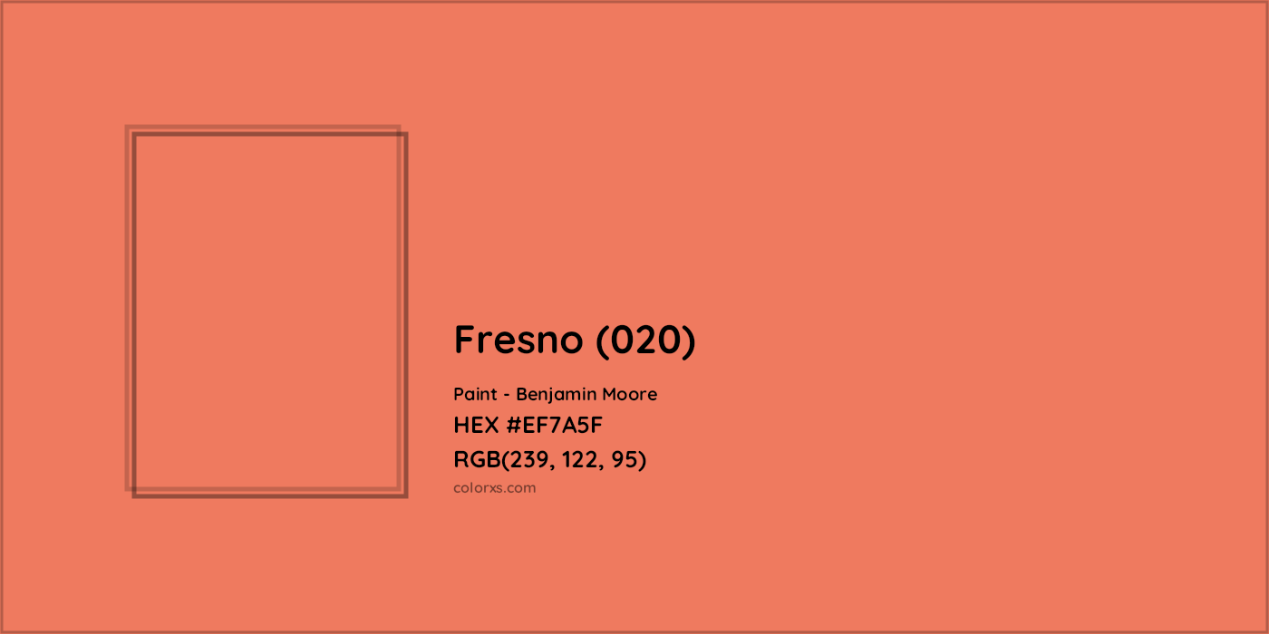 HEX #EF7A5F Fresno (020) Paint Benjamin Moore - Color Code