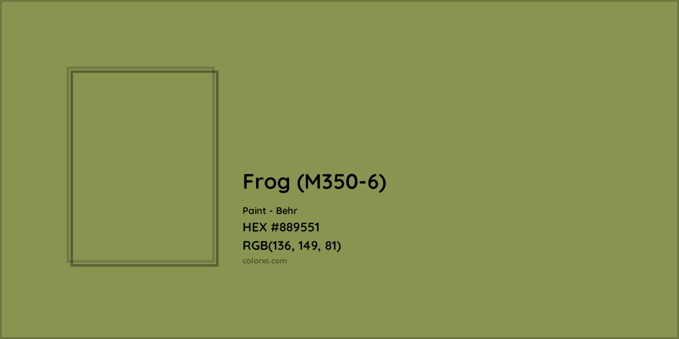 HEX #889551 Frog (M350-6) Paint Behr - Color Code
