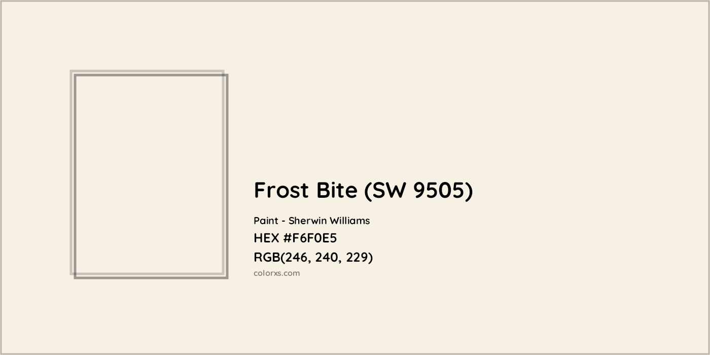 HEX #F6F0E5 Frost Bite (SW 9505) Paint Sherwin Williams - Color Code