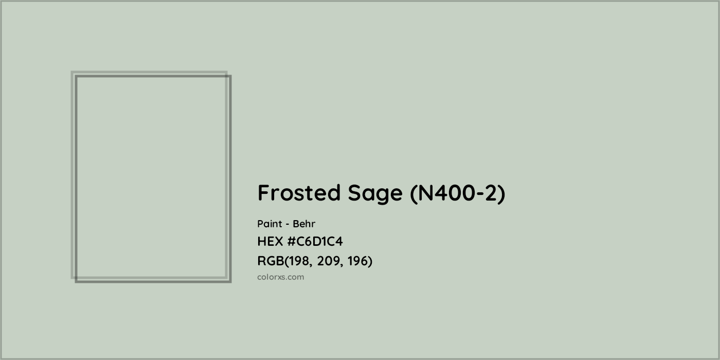 HEX #C6D1C4 Frosted Sage (N400-2) Paint Behr - Color Code