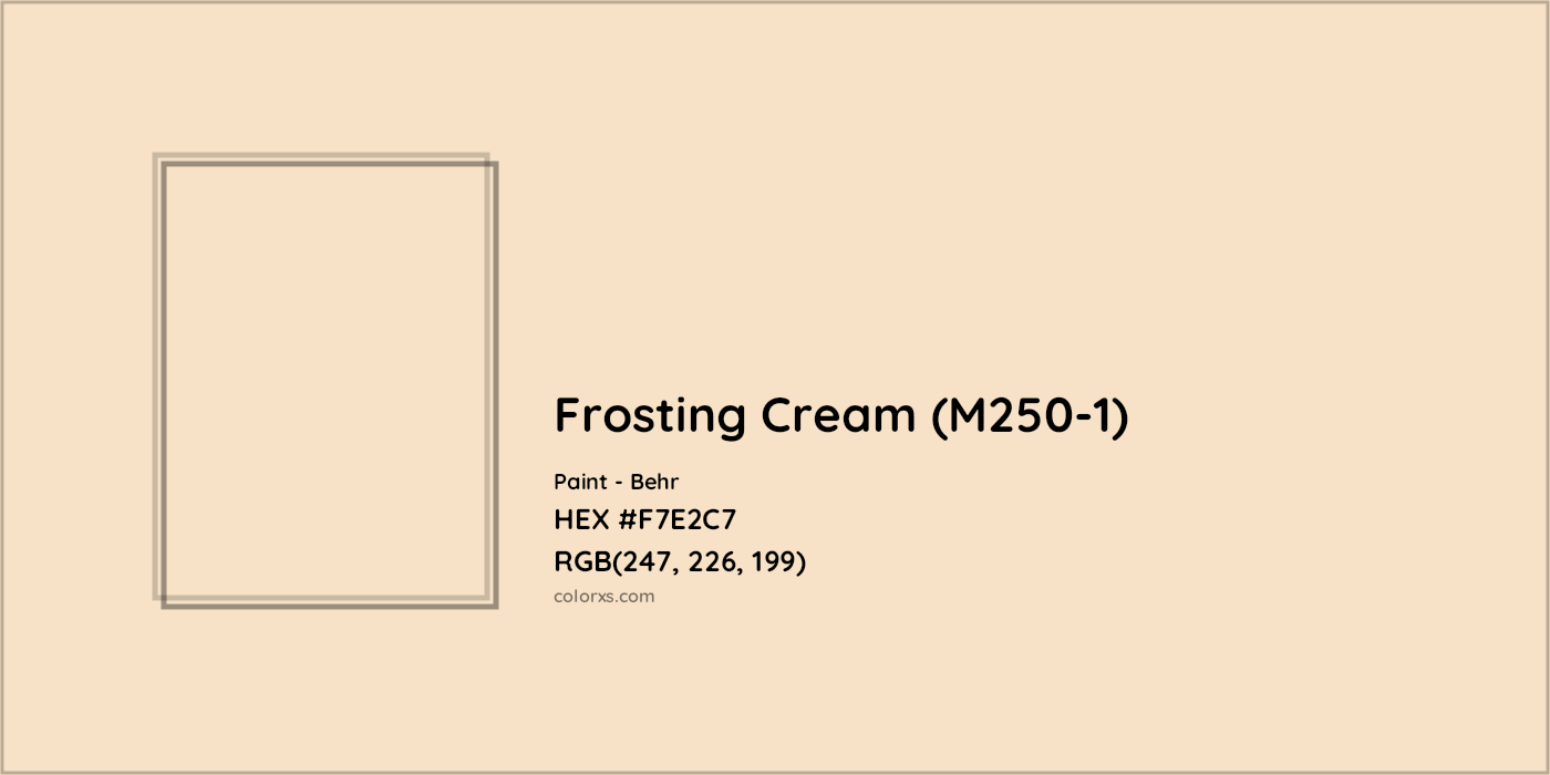 HEX #F7E2C7 Frosting Cream (M250-1) Paint Behr - Color Code