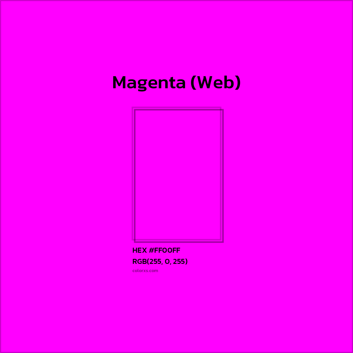 HEX #FF00FF Magenta (Web) Color - Color Code