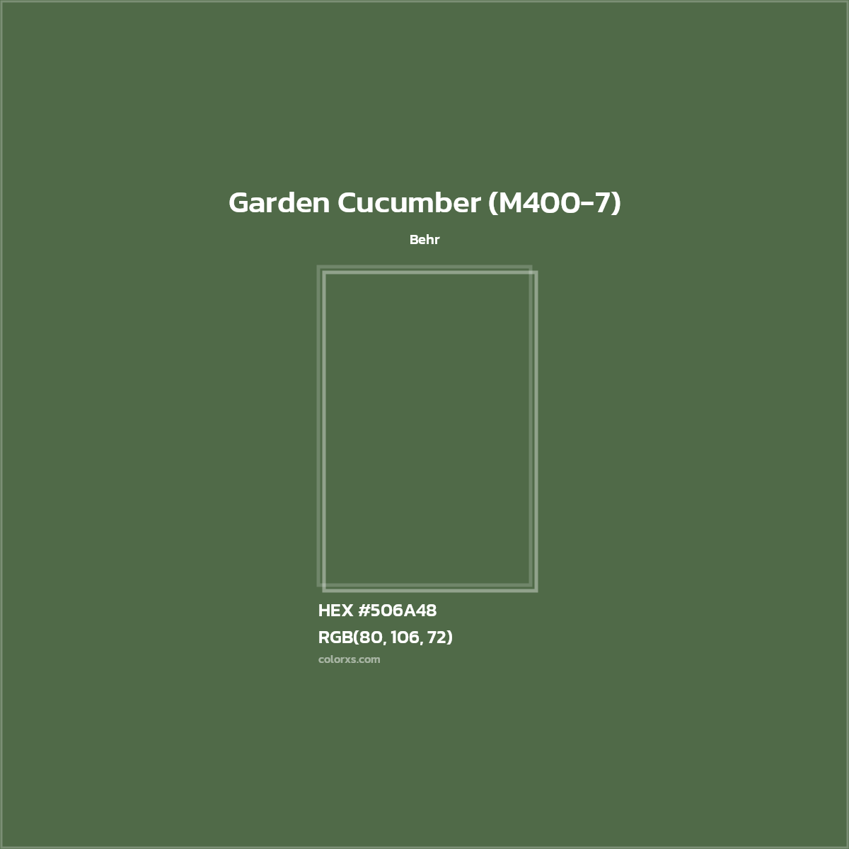 HEX #506A48 Garden Cucumber (M400-7) Paint Behr - Color Code