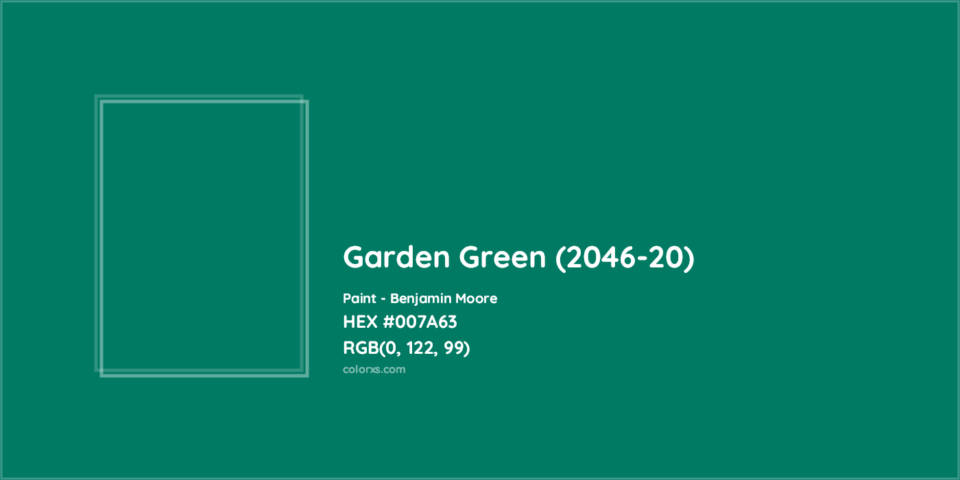 HEX #007A63 Garden Green (2046-20) Paint Benjamin Moore - Color Code