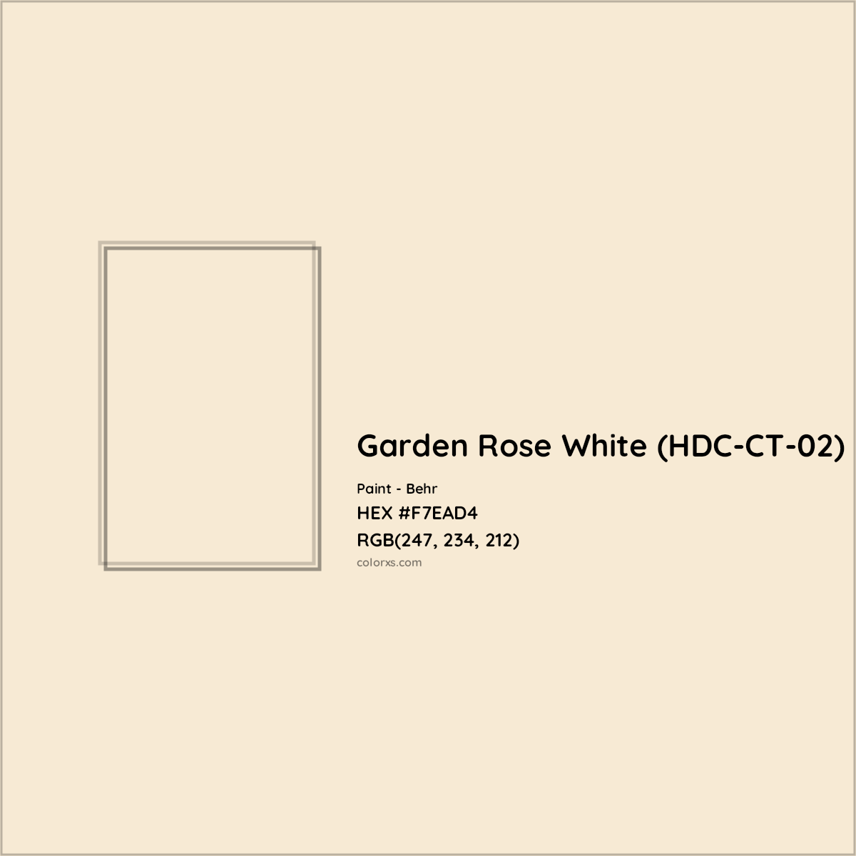 HEX #F7EAD4 Garden Rose White (HDC-CT-02) Paint Behr - Color Code