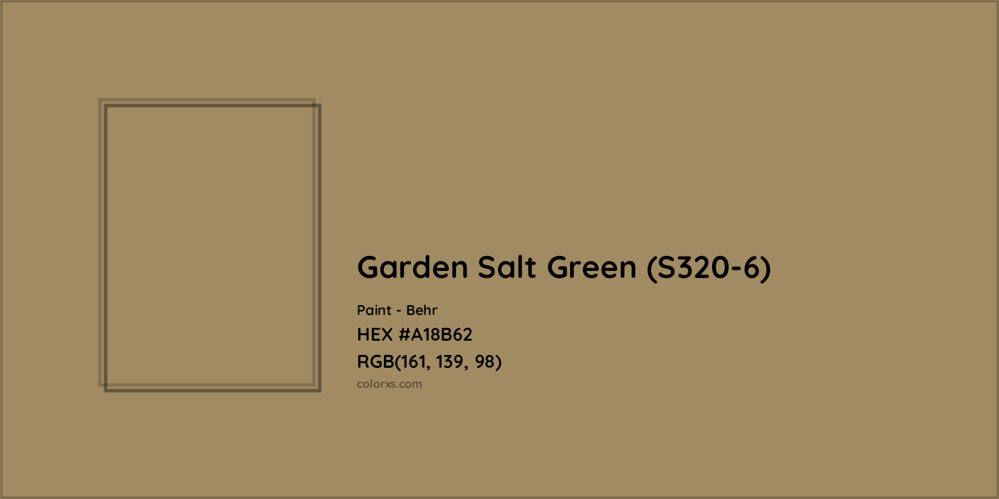 HEX #A18B62 Garden Salt Green (S320-6) Paint Behr - Color Code