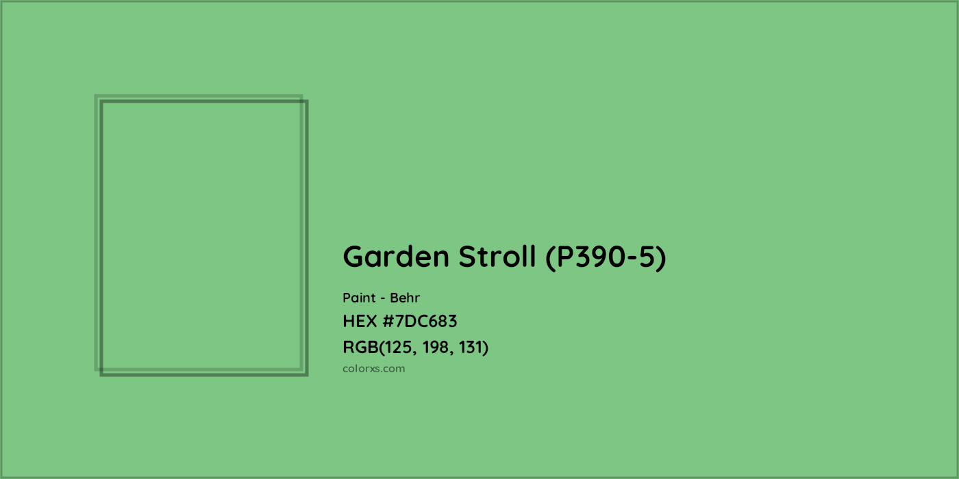 HEX #7DC683 Garden Stroll (P390-5) Paint Behr - Color Code