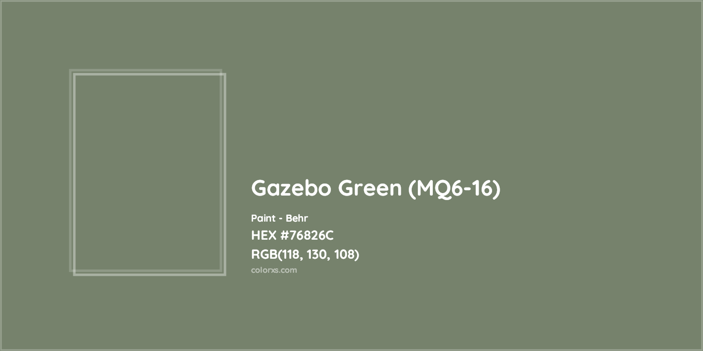 HEX #76826C Gazebo Green (MQ6-16) Paint Behr - Color Code
