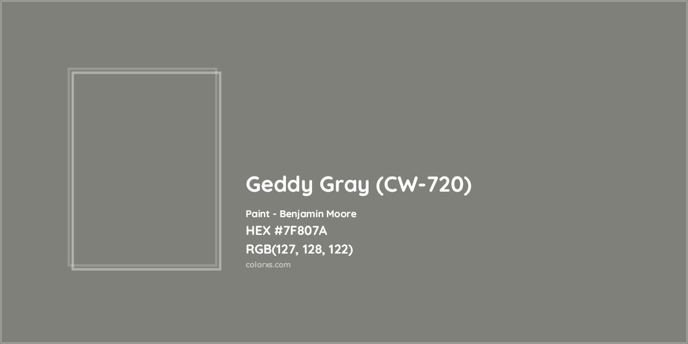HEX #7F807A Geddy Gray (CW-720) Paint Benjamin Moore - Color Code