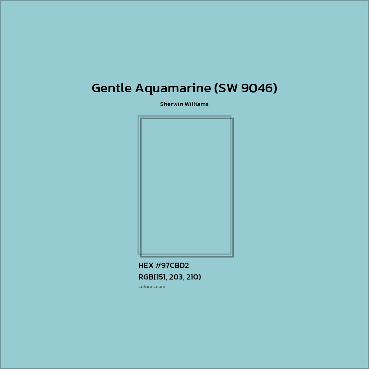 HEX #97CBD2 Gentle Aquamarine (SW 9046) Paint Sherwin Williams - Color Code