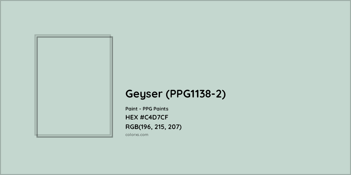 HEX #C4D7CF Geyser (PPG1138-2) Paint PPG Paints - Color Code